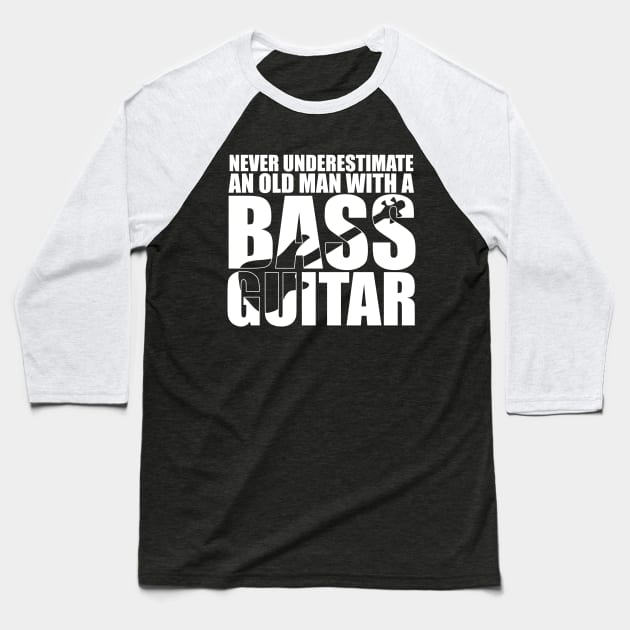 Funny NEVER UNDERSTAND AN OLD MAN WITH A BASS GUITAR T Shirt design cute gift Baseball T-Shirt by star trek fanart and more